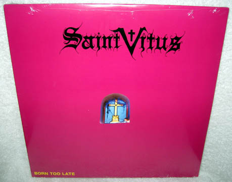 SAINT VITUS "Born Too Late" LP SST Reissue